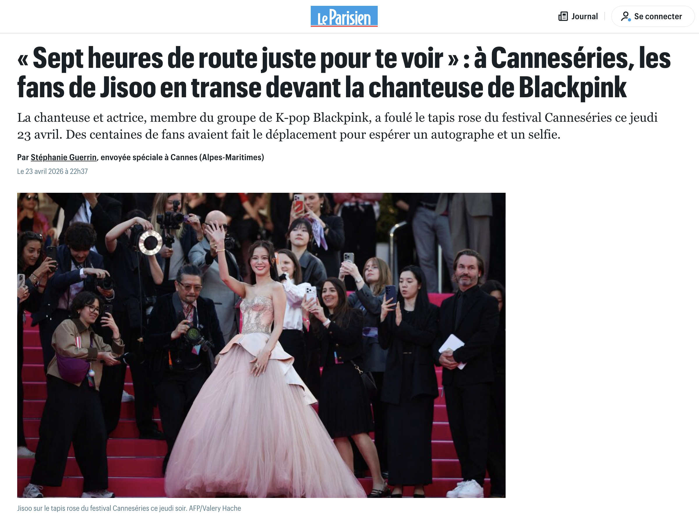 '칸 국제 시리즈 페스티벌(Canneseries 2026)' 행사에 참석한 블랙핑크 지수와 
        팬덤의 영향력에 대한 기사 - 출처: '르 파리지앵(Le Parisien)'